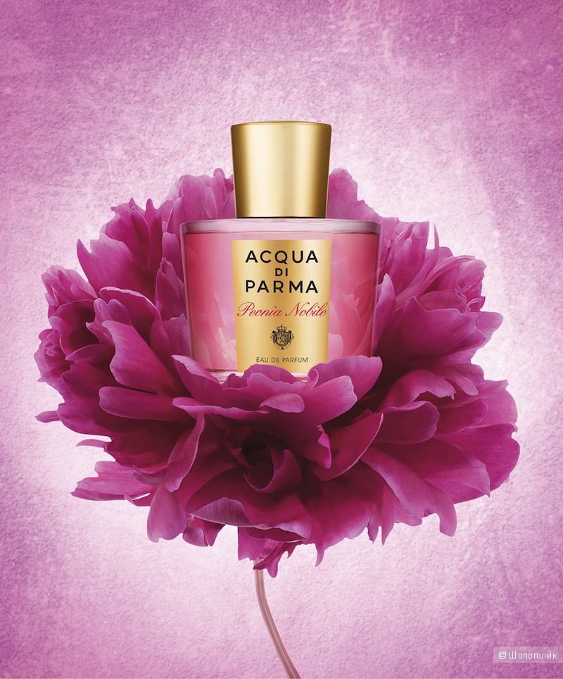 Acqua di Parma Peonia Nobile .100 ml. Parfum