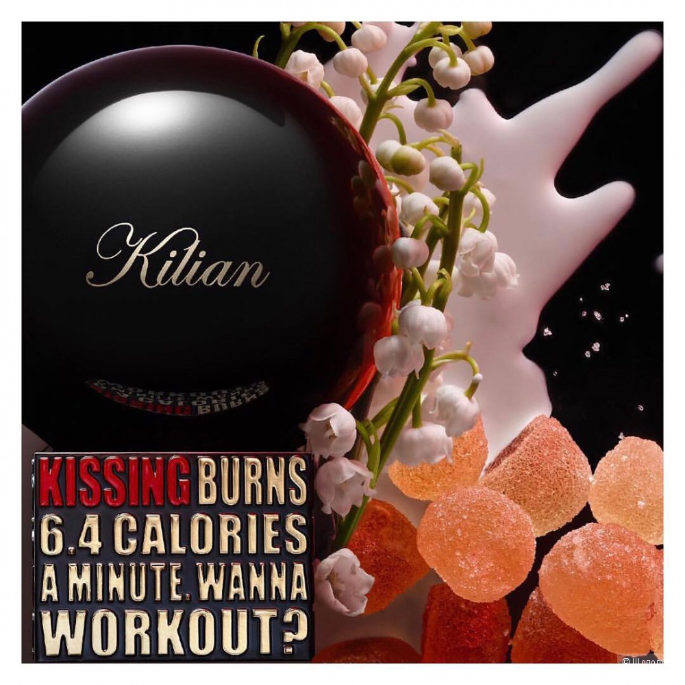 Парфюм Kissing Burns 6.4 Calories A Minute. Wanna Workout? Kilian 50 мл.