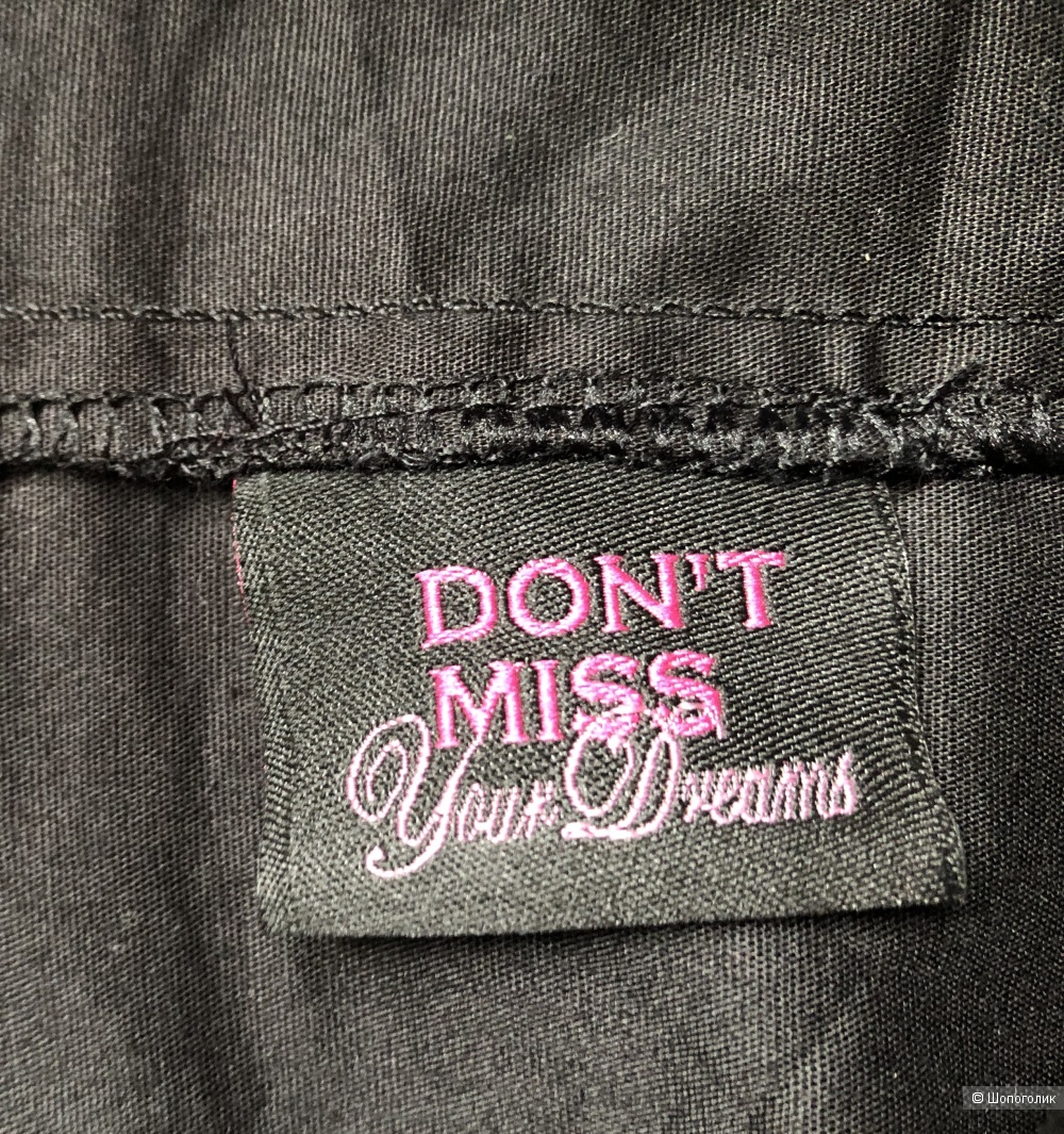 Рубашка DON'T MISS YOUR DREAMS размер 42  ( на 42-44 российский)