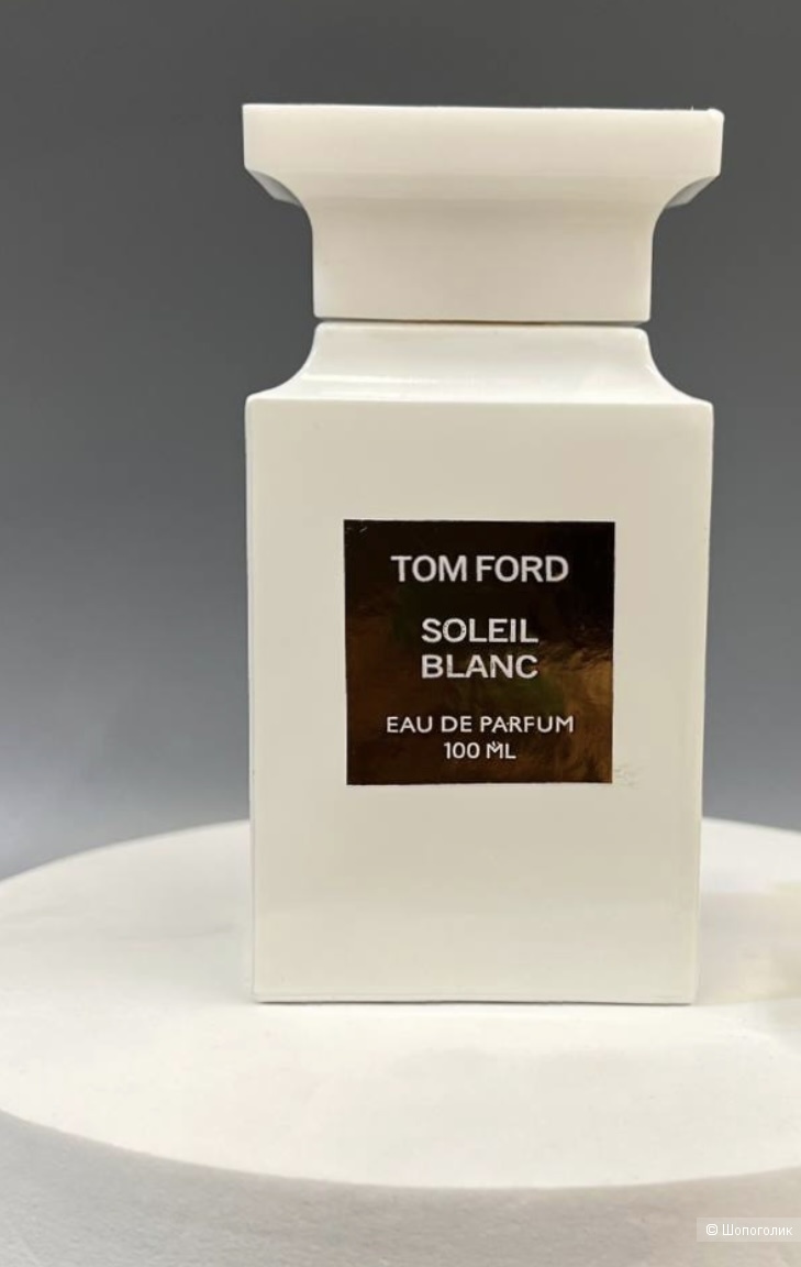Туалетная вода Tom Ford Soleil blanc, 100ml