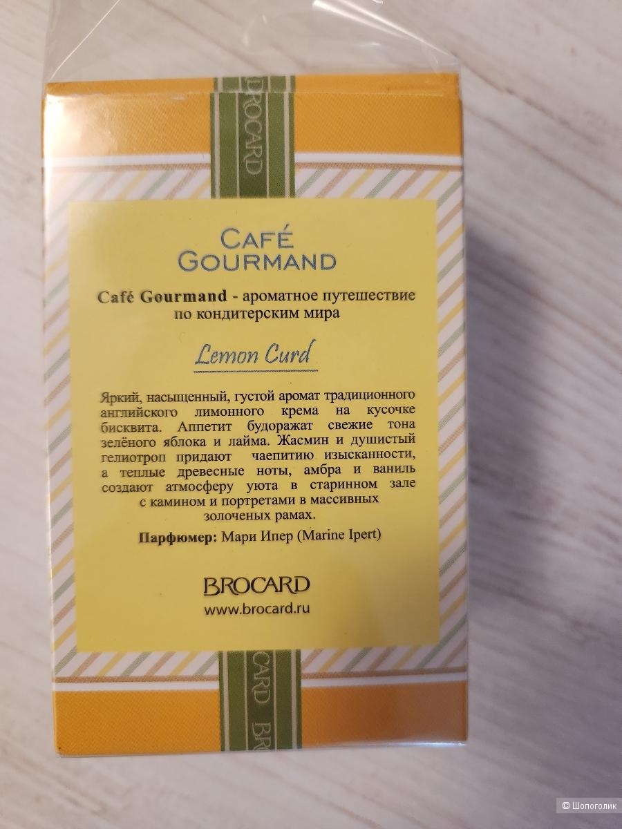 Туалетная вода Brocard Cafe Gourmand Lemon Curd (Кафе Гурмэ Лимонный Крем). 50 мл